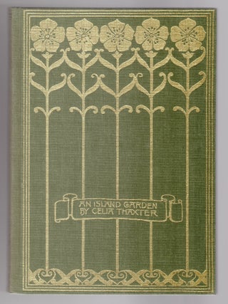 Item #32004 An Island Garden. Celia Thaxter, Childe Hassam, Tasha Tudor, Artist, Introduction