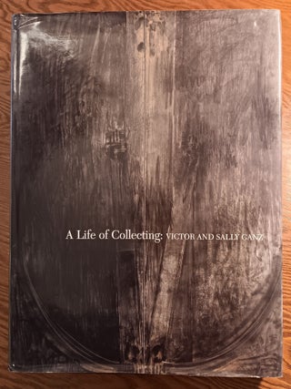 Item #32012 A Life of Collecting: Victor and Sally Ganz. Michael Fitzgerald