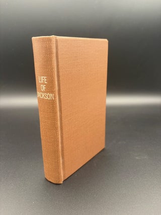 Item #3238 Some Account of General Jackson Drawn Up From The Hon. Mr. Eaton's Very...