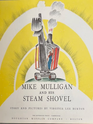 Mike Mulligan And His Steam Shovel