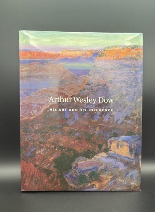 Item #3251 Arthur Wesley Dow. Arthur W. Dow, Frederick C. Moffatt, Marilee Boyd Meyer, Richard...