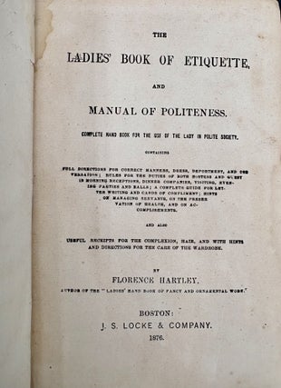 The Ladies' Book of Etiquette and Manual of Politeness