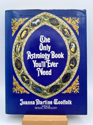 The Only Astrology Book You'll Ever Need