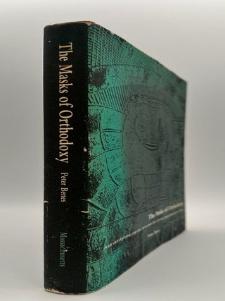 The Masks of Orthodoxy